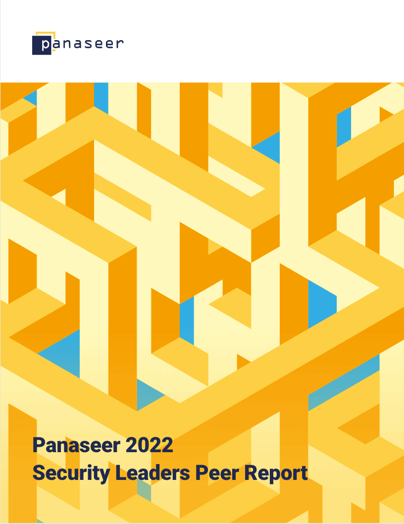 Panaseer 2022 Security Leaders Peer Report
